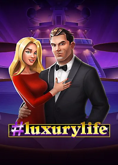 Luxury Life